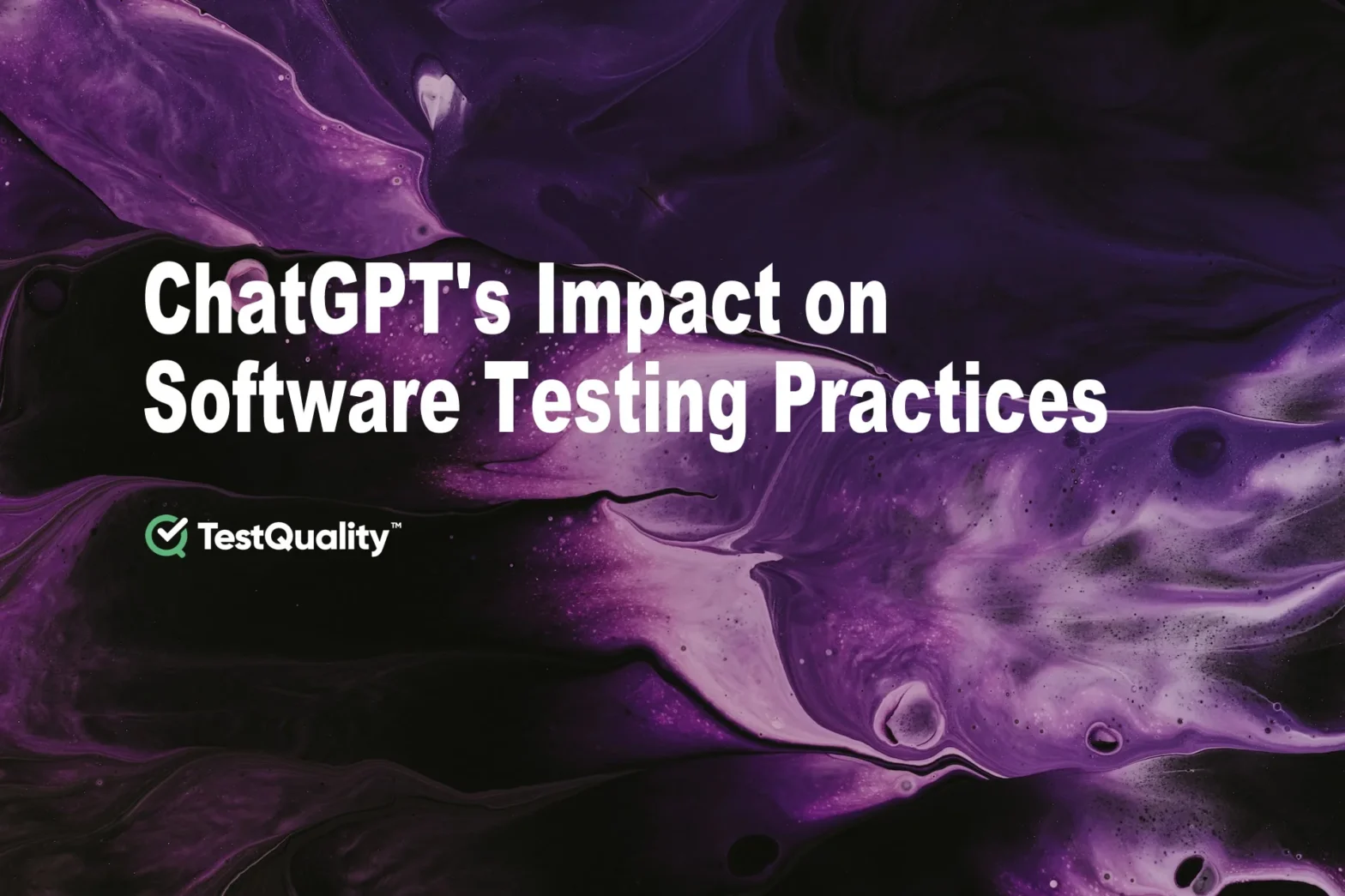 What's ChatGPT in Software Testing? | Best Practices Pros Cons of Chat GPT